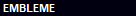 EMBLEME